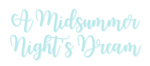 A Midsummer Night's Dream